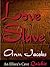 Love Slave (Black Gold, #1)