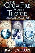 The Girl of Fire and Thorns Complete Collection