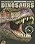 Dinosaurs: Uncover the Prehistoric World!