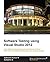 Software Testing using Visual Studio 2012