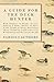 A Guide for the Duck Hunter - With Chapters on Blinds, Decoys, Making a Hide, Shelter in Open Field, Flight of Birds, Running a Shoot, Trapping, Legal Aspects of Wildfowling and the Gun for the Job