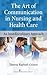 The Art of Communication in Nursing and Health Care: An Interdisciplinary Approach