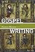 Gospel Writing: A Canonical...