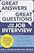 Great Answers, Great Questions For Your Job Interview, 2nd Edition