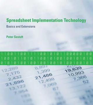 Spreadsheet Implementation Technology: Basics and Extensions (Paperback)