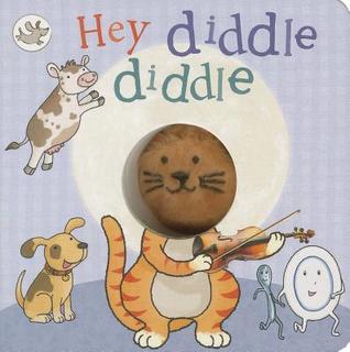 Hey Diddle Diddle (Board Book)