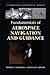 Fundamentals of Aerospace Navigation and Guidance (Cambridge Aerospace Series, Series Number 40)