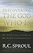 Discovering the God Who Is: His Character and Being. His Power and Personality