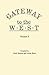 Gateway to the West, Volume 2