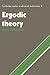 Ergodic Theory (Cambridge Studies in Advanced Mathematics, Series Number 2)