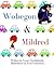Wobegon and Mildred