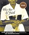 This Far by Faith: Stories from the African American Religious Experience This Far by Faith: Stories from the African American Religious Experience