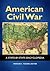 American Civil War [2 volumes]: A State-by-State Encyclopedia
