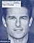 Tom Cruise: Anatomy of an Actor (Anatomy of an Actor, #6)