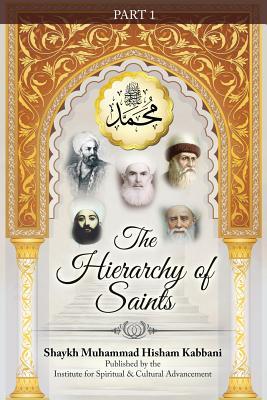 The Hierarchy of Saints, Part 1 (Paperback)