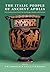 The Italic People of Ancient Apulia: New Evidence from Pottery for Workshops, Markets, and Customs