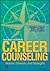 Career Counseling: Holism, diversity, and strengths