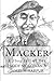 Macker by Paddy McGowan