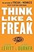 Think like a Freak: The Aut...