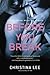 Before You Break (Between Breaths, #2)