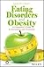 Eating Disorders and Obesity by Laura H. Choate