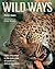 Wild Ways: Field Companion to the Behaviour of Southern African Mammals