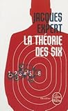 La Théorie Des Six