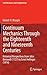 Continuum Mechanics Through the Eighteenth and Nineteenth Centuries: Historical Perspectives from John Bernoulli (1727) to Ernst Hellinger (1914) (Solid Mechanics and Its Applications, 214)