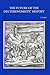 The Future of Deuteronomistic History (Bibliotheca Ephemeridum Theologicarum Lovaniensium)