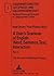 A User's Grammar of English: Word, Sentence, Text, Interaction: Part A: The Structure of Words and Phrases (DASK – Duisburger Arbeiten zur Sprach- und ... Papers on Research in Language and Culture)