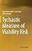 Tychastic Measure of Viabil...