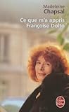 Ce Que M a Appris Francoise Dolto (French Edition)