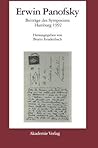 Erwin Panofsky: Beiträge des Symposions Hamburg 1992 (Schriften des Warburg-Archivs im Kunstgeschichtlichen Seminar der Universität Hamburg) (German Edition)