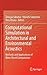 Computational Simulation in Architectural and Environmental Acoustics: Methods and Applications of Wave-Based Computation