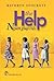 The Help by Kathryn Stockett