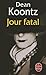 Jour Fatal