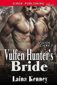 Vulfen Hunter's Bride (Vulfen Cadre #7)