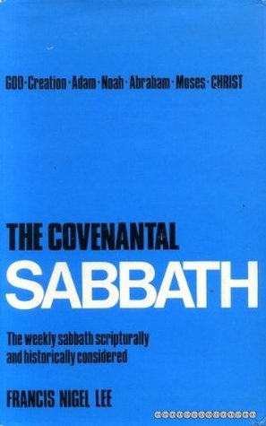 The Covenantal Sabbath