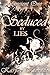 Seduced by Lies: Ancient One (Seduced Saga #3)