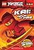 Kai, Ninja of Fire (LEGO Ninjago: Chapter Book)