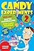 Candy Experiments 2 (Volume 2) by Loralee Leavitt