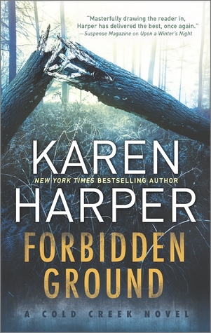 Forbidden Ground (Cold Creek, #2)