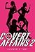Covert Affairs 2: Spy Girls...