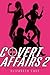 Covert Affairs 2 by Elizabeth Cage