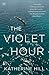 The Violet Hour