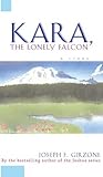 Kara, the Lonely Falcon