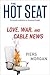 The Hot Seat: Love, War, an...