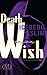 Death Wish: A Story of the Mafia