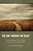 The Line through the Heart: Natural Law as Fact, Theory, and Sign of Contradiction