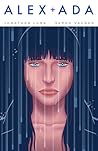 Alex + Ada #9 by Jonathan Luna
